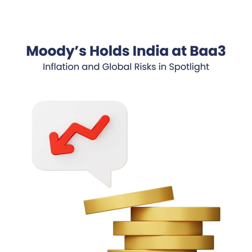 Moody’s Holds India at Baa3; Inflation and Global Risks in Spotlight